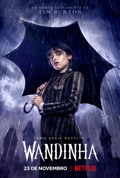 Wandinha S Rie Da Netflix Ganha Data De Estreia E P Ster Oficial