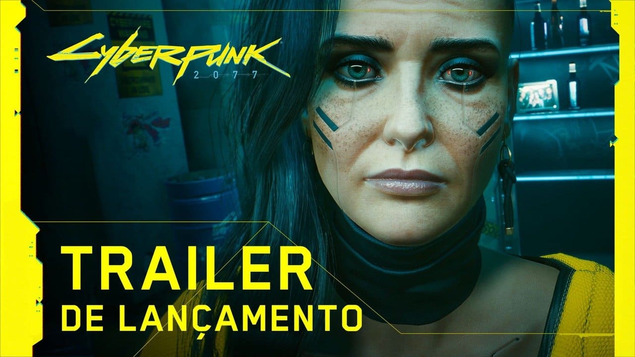 trailer de lançamento de Cyberpunk 2077