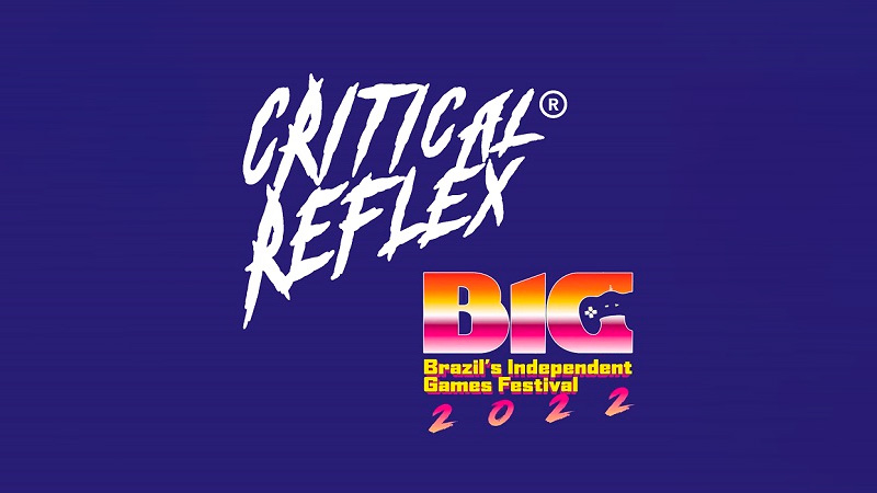 CRITICAL REFLEX - BIG Festival 2022