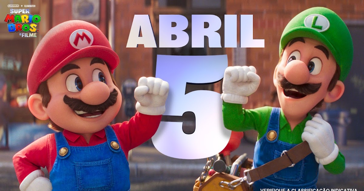 Super Mario Bros.”: aventuras e corrida de Kart são destaques no trailer  final