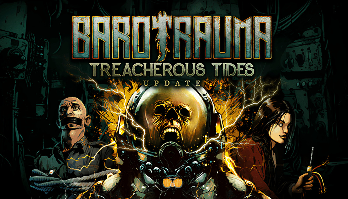 Barotrauma - Treacherous Tides