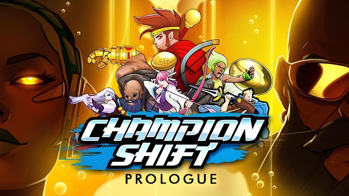 Champion Shift Prologue