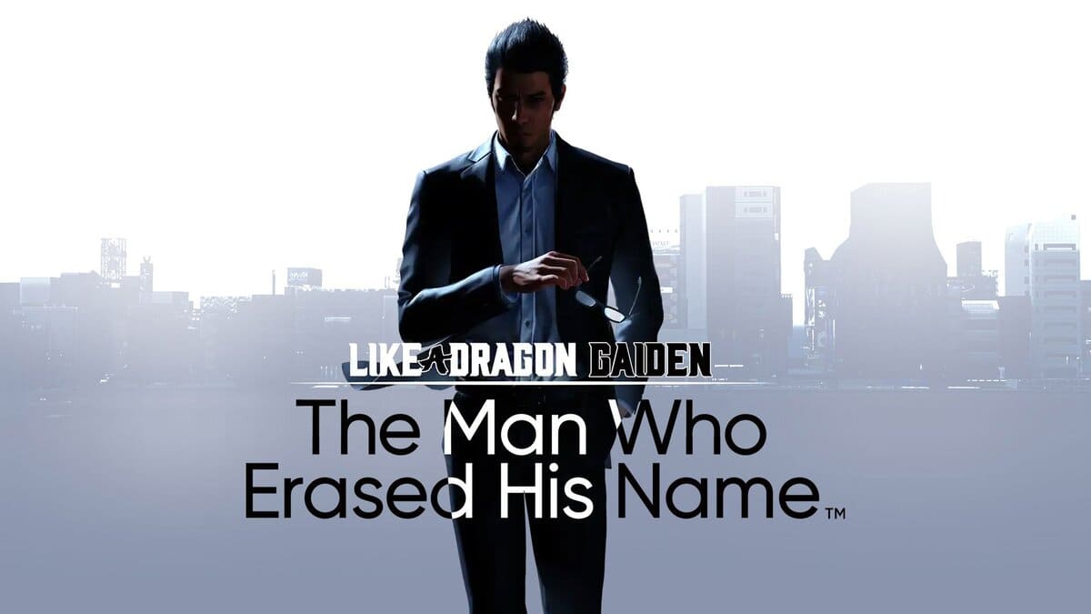 Like a Dragon Gaiden The Man Who Erased His Name