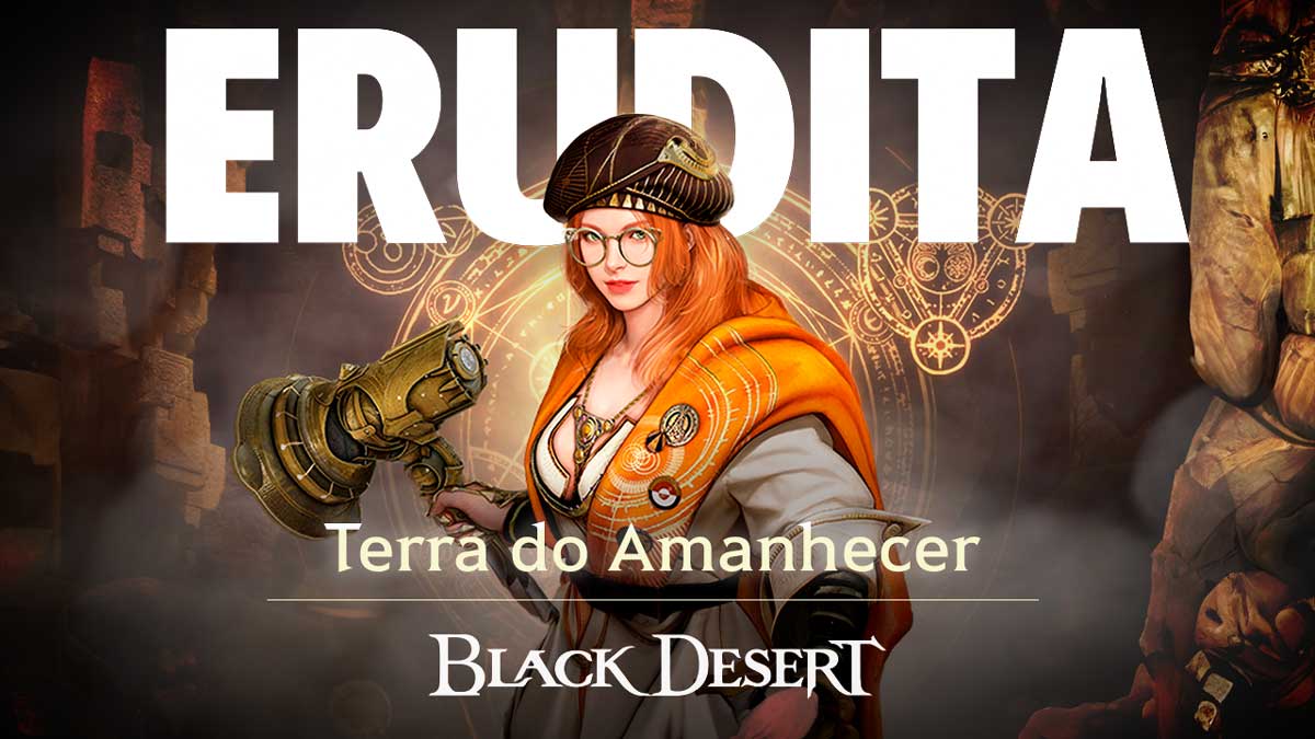 Black Desert Online - Nova classe Erudita e melhorias na Terra do Amanhecer