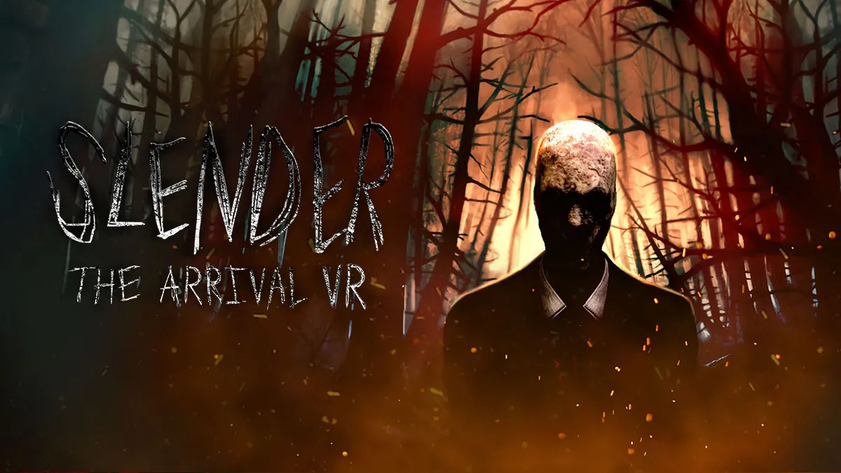 Slender The Arrival VR