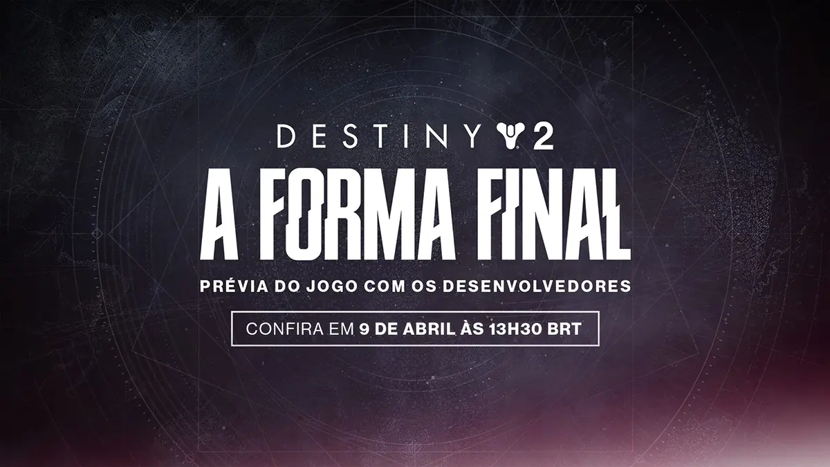 Destiny 2 A Forma Final