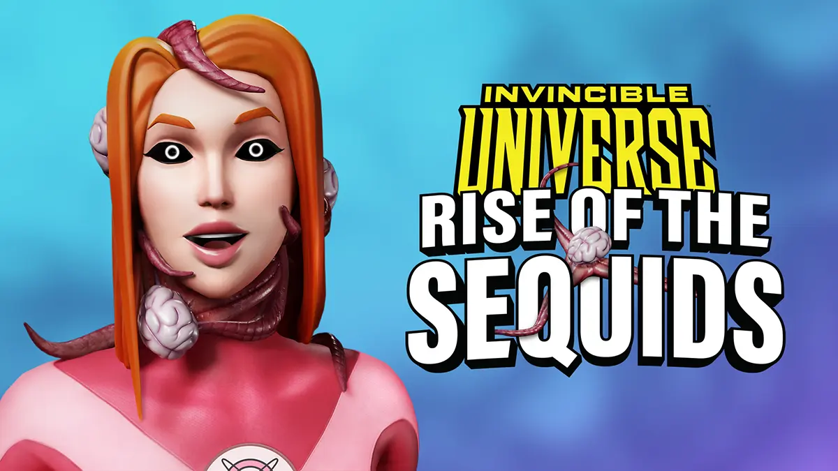 Invincible Universe – Rise of the Sequids