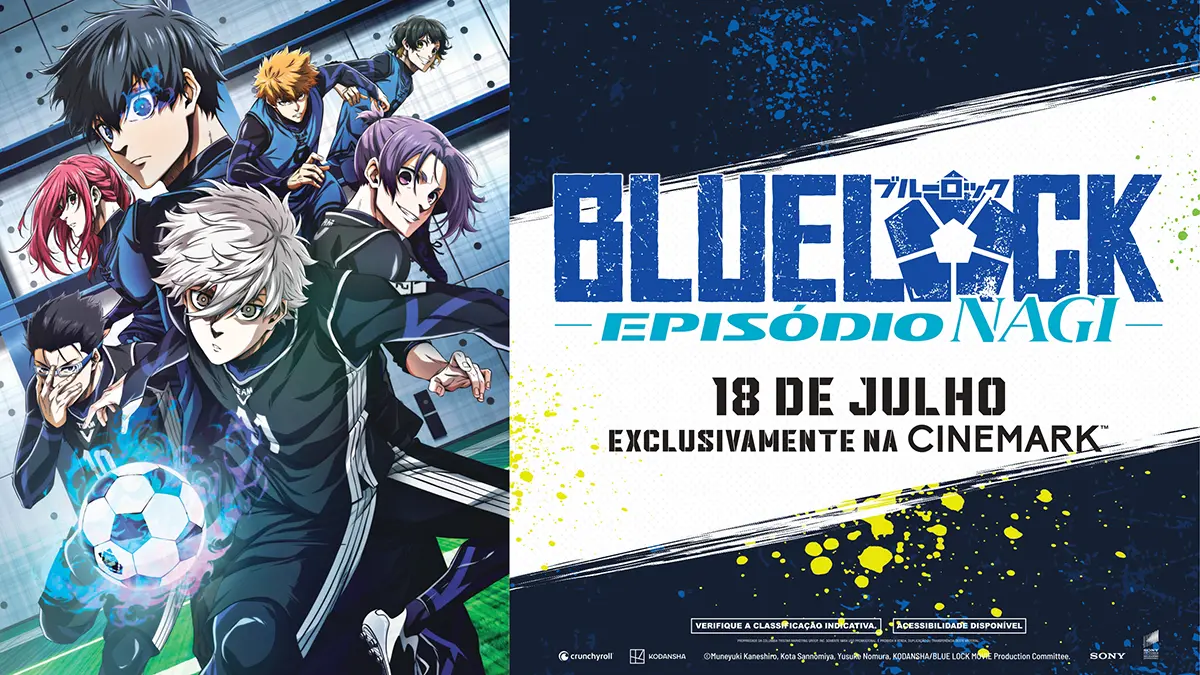 'BLUE LOCK O FILME -EPISODE NAGI-'