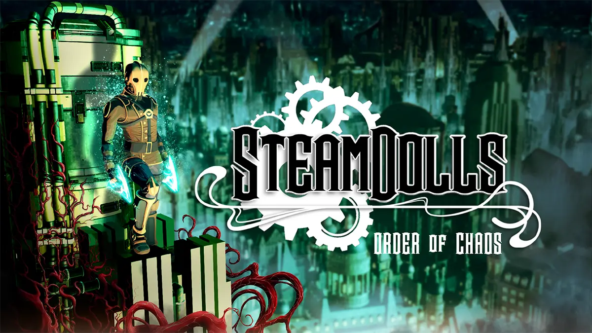 SteamDolls – Order of Chaos