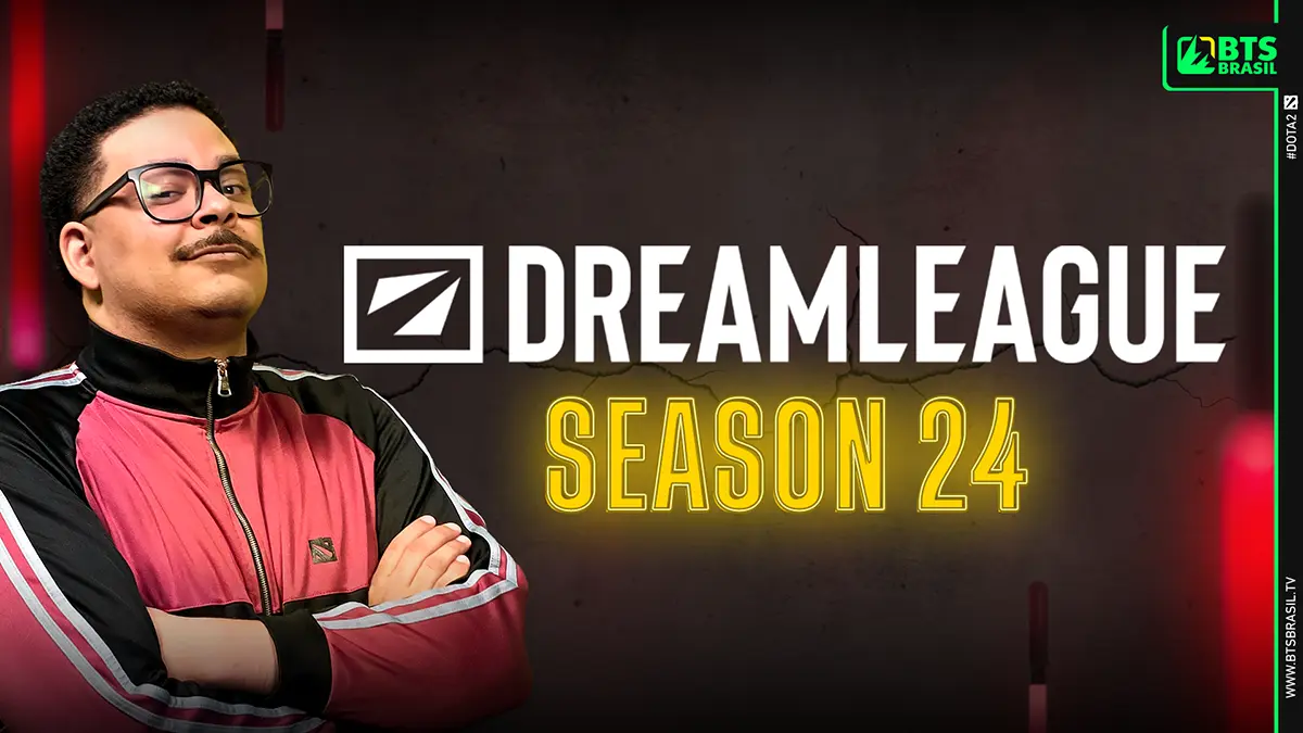 BTSBrasilTV - DreamLeague Season 24