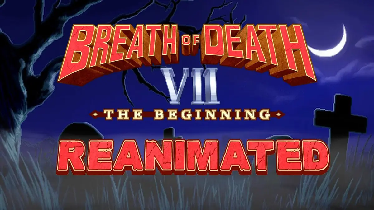 Breath of Death VII The Beginning Reanimated