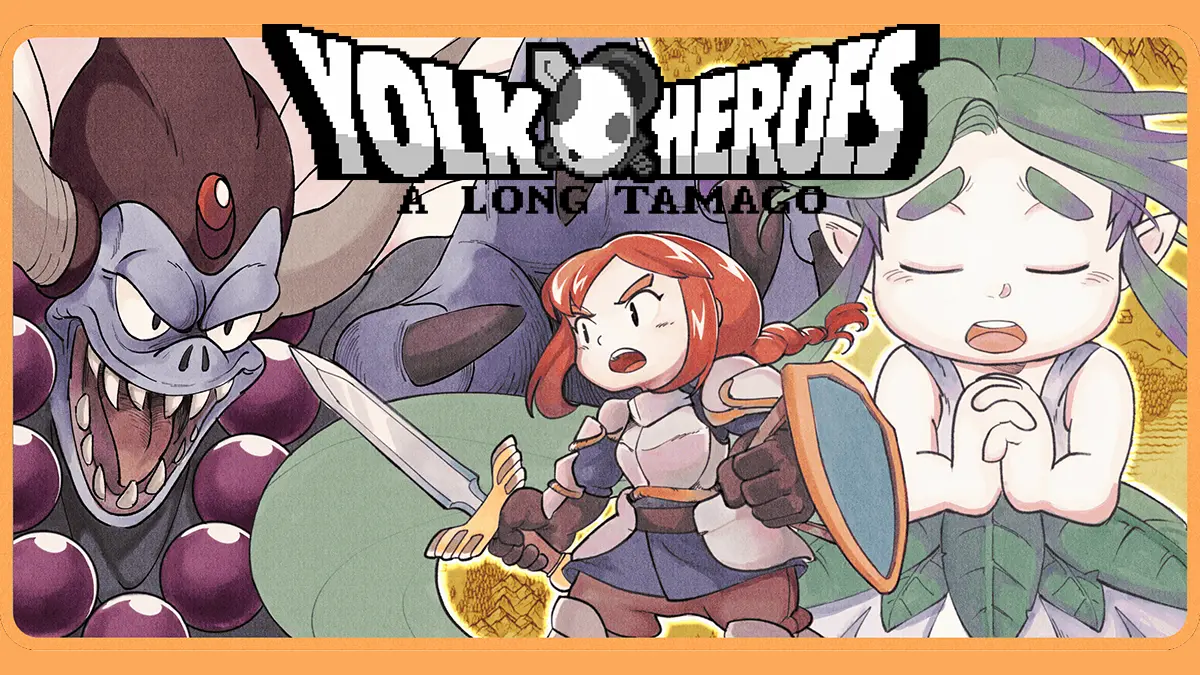 Yolk Heroes A Long Tamago